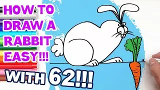 HOW TO DRAW RABBIT EASY WITH 62 (STEP BY STEP DRAWING FOR KIDS)