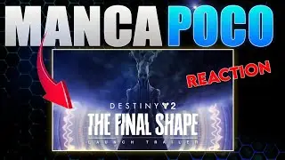 IL TRAILER DI LANCIO più BELLO di SEMPRE! (Destiny 2 The Final Shape)