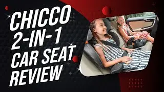 Chicco 2 in 1 Belt Positioning Booster Car Seat Review [2024]