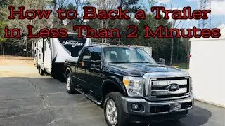 Backing a Trailer Like a Pro in Less Than 2 Minutes