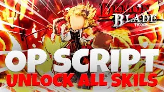 Demon Blade Tycoon OP Script/Hack  Unlock All Skills