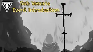 Sub Vesuvia Event introduction | RPC Authority Lore