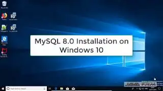 MySQL 8.0 Community Server installation on Windows 10