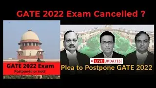 GATE 2022 Postponed | GATE 2022 Latest Updates | GATE 2022 Exam Cancelled ? | GATE Exam 2022 News |