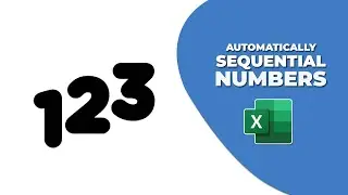 How to automatically add sequential numbers in excel