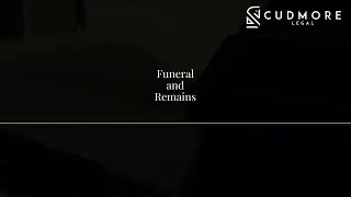 Funeral and Remains - In your Will, you can specify how you want your remains to be dealt with