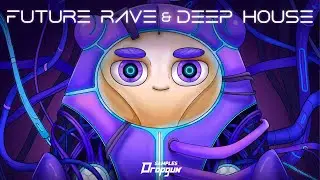 Future Rave & Deep House (Sample Pack)