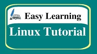 Linux Tutorial for beginners