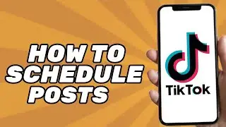 How To Schedule Posts On Tiktok (Easy!)