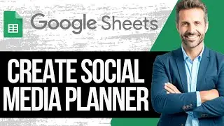 How to Create Social Media Planner with Google Sheets | Full Tutorial 2024