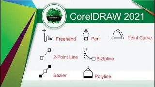 CorelDraw 2021 Freehand, Pen, 2 Point line, Bezier, B Spline, Polyline, Point Curve tools tutorial