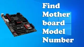 How To Find Asus Motherboard Model Number in Windows 10