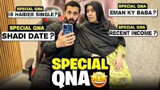 Emaan k BABA kahan hain🤔Special QNA for all of you.🙏🏻