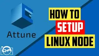 How to setup a Linux node into Attune - Attune Server Automation