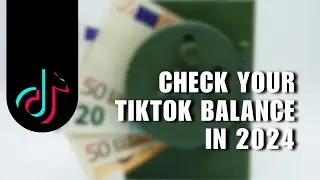 💲 PRO: How To Check Your TikTok Balance in 2024 #tiktok | English