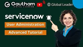 User Administration | ServiceNow Admin and Development Training | ServiceNow Tutorials