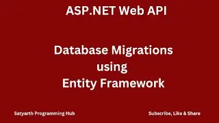 Database Migrations using Entity Framework | ASP.NET Web API