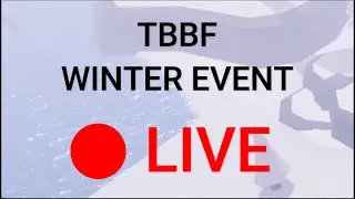 TBBF Tower Battles Battlefront WINTER Event Live Stream