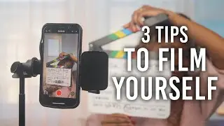 How to Film Yourself