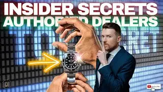 Insider Secrets: How Rolex Dealers REALLY Pick Their Buyers!