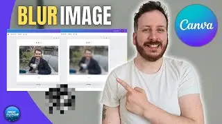 How To Blur Image In Canva