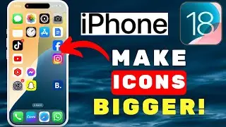 How to Make App Icons Bigger on iPhone iOS 18 (NEW FEATURE)