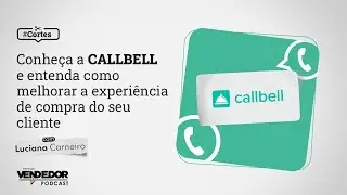 O que a CALLBELL oferece em termos de gestão de oportunidades? Conheça a CALLBELL!