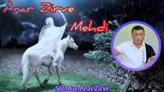 Anar Zirve - MEHDI