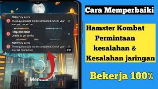 Cara Memperbaiki Kesalahan Koneksi Jaringan Hamster Kombat - Solusi Cepat dan Mudah 2024