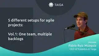 5 different setups for agile projects: One team, multiple backlogs