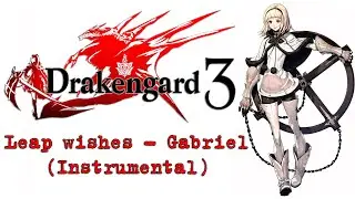 MONACA- One`s Song Gabriel (Instrumental) | Drakengard 3 OST