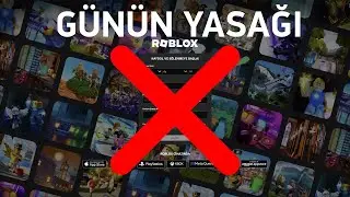 Günün Yasağı: Roblox