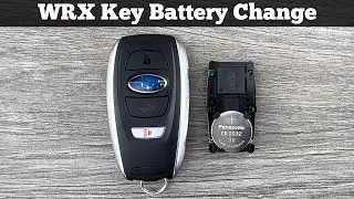 2016 - 2023 SUBARU WRX Key Fob Battery Replacement - How To DIY Change Replace WRX Remote Batteries