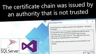 The Certificate Chain was issued by an Authority that is not trusted Error