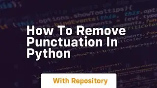 how to remove punctuation in python