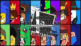 Roblox Final Smash Collab Trailer