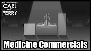 Adult Conversations With Carl and Perry - Medicine Commercials ⬛🥩🥩🥩🥩🥩🥩🥩