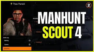 MANHUNT SCOUT 4 - FULL Solution Explained CLEARLY (The Division 2)