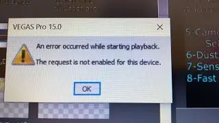 An error occurred while starting playback - SONY VEGAS