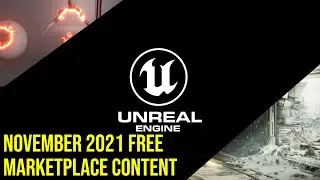 Free Marketplace Content November 2021 UE4 /  UE5 | Saragan