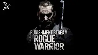 The 'Rogue Warrior' Punishment Stream