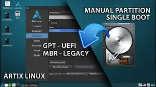 Manual Partition Artix Linux | GPT UEFI | MBR LEGACY | Single Boot Artix Linux Install