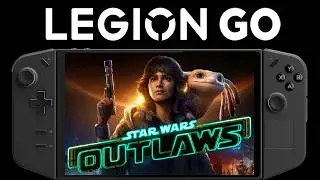 Star Wars Outlaws Legion GO | FSR 3.0 Frame Generation