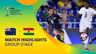 New Zealand v Ghana | FIFA U-20 Women's World Cup Colombia 2024 | Match Highlights