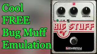 Cool FREE Distortion VST Plugin by Nembrini Audio - Big Stuff - Electro Harmonix Big Muff Emulation