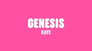 RAYE - Genesis (Lyrics)