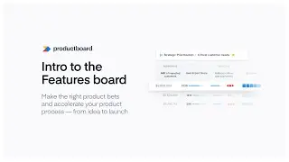 Introduction to Feature boards | Organize, prioritize, and plan feature ideas