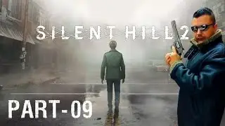 Silent Hill 2 Gameplay Walkthrough 100% Part 9