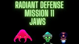 Radiant Defense Mission 11 Jaws (without packs) 3 stars walkthrough