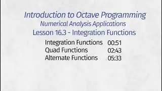 Octave Programming Lesson 16.3 - Integration Functions